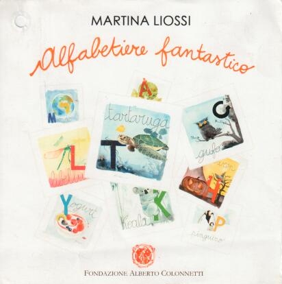 Alfabetiere fantastico – Martina Liossi