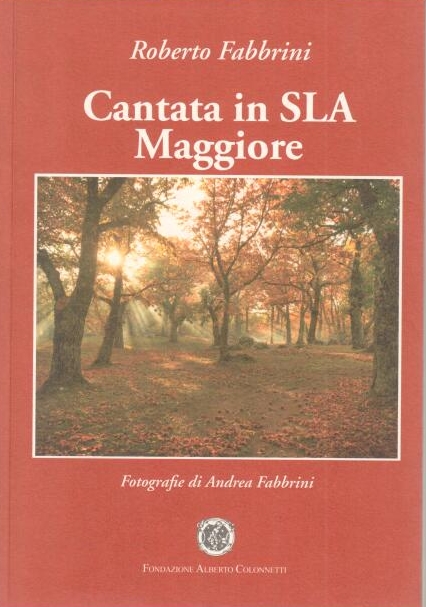 Cantata in SLA Maggiore – Roberto Fabbrini