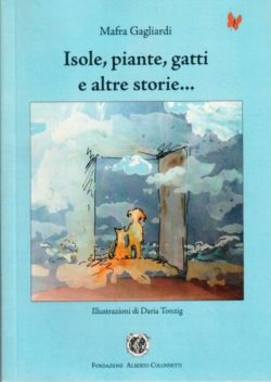 Isole, piante, gatti e altre storie... - Mafra Gagliardi