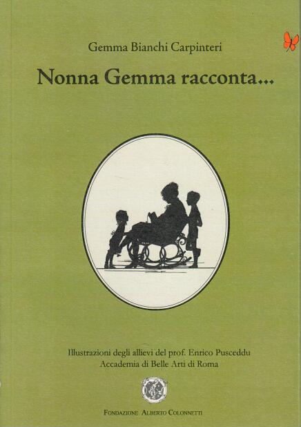 Nonna Gemma racconta… – Gemma Bianchi Carpinteri