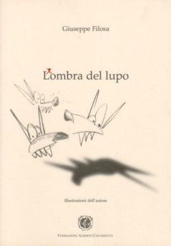 L'ombra del lupo - Giuseppe Filosa