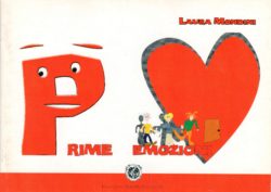 Prime emozioni - Laura Mondini