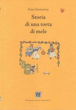 Storia di una torta di mele - Kate Greenaway