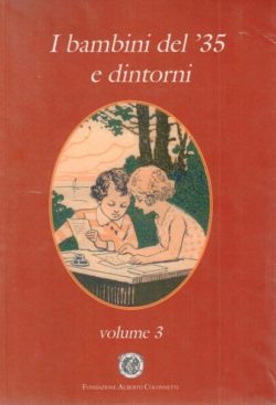 I bambini del '35 Vol III