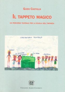 Il tappeto magico - Guido Castiglia