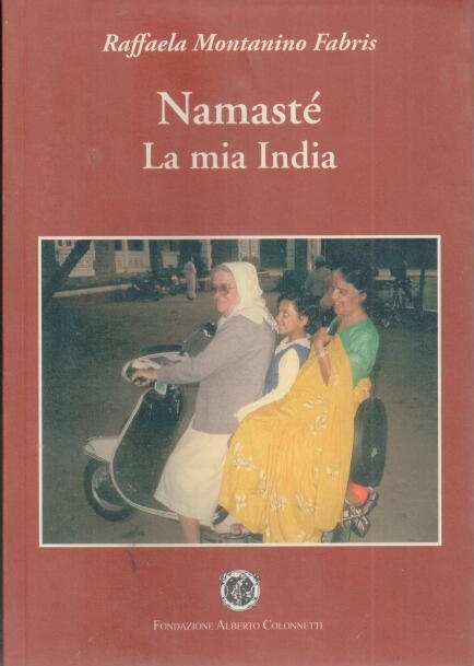 Namasté. La mia India – Raffaela Montanino Fabris